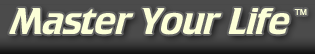Master Your Life